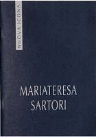 Mariateresa Sartori Mariateresa Sartori